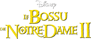 Le Bossu de Notre-Dame 2 : Le Secret de Quasimodo