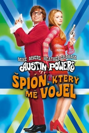 Poster Austin Powers: Špión, který  mě vojel 1999