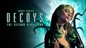 Decoys 2: Alien Seduction 2007