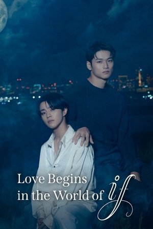 Love Begins in the World of If - Season 1