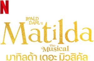 Roald Dahls Matilda the Musical (2022) มาทิลด้า เดอะ มิวสิคัล