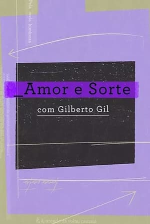 Poster Amor e Sorte com Gilberto Gil 2020