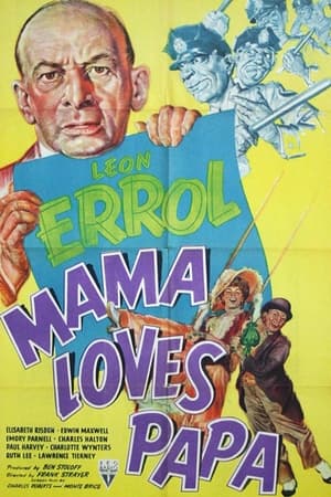 Poster Mama Loves Papa (1945)