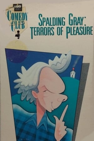 Spalding Gray: Terrors of Pleasure poster