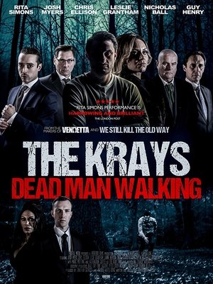 The Krays: Dead Man Walking The Krays: Dead Man Walking