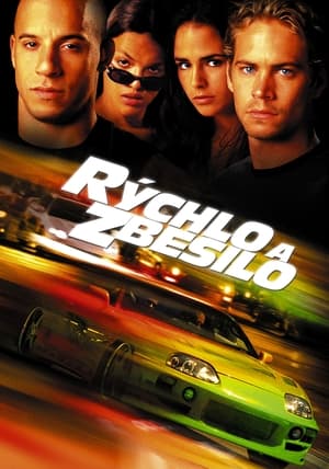 Rýchlo a zbesilo (2001)