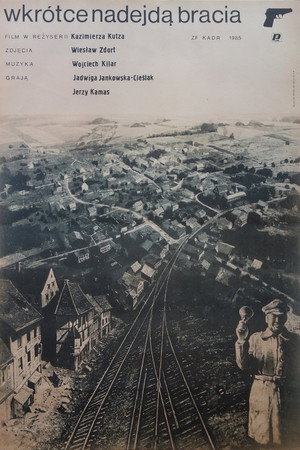 Wkrótce nadejdą bracia