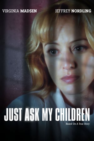 Just Ask My Children Film