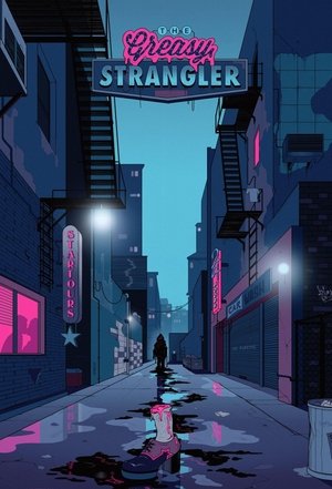 Watch The Greasy Strangler (2016) HD Movie Online Free