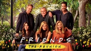 Friends: The Reunion (2021)