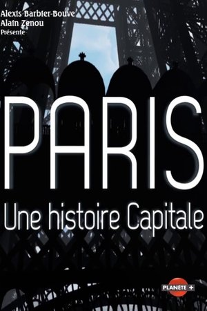 Season 1 Paris une histoire Capitale