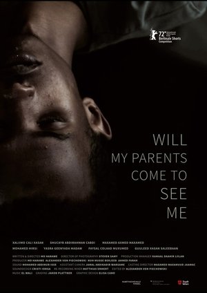 Poster Will My Parents Come to See Me 2022