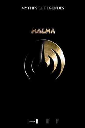 Magma - Myths and Legends Volume II