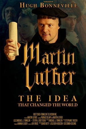 Poster Martin Luther: The Idea that Changed the World 2017
