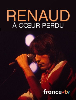 Renaud, à cœur perdu 13