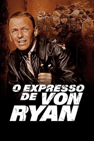 Poster O Expresso de Von Ryan 1965