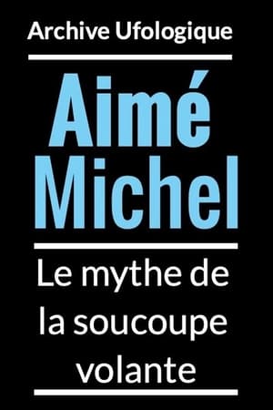 Poster Aimé Michel et Les Soucoupes Volantes 1965