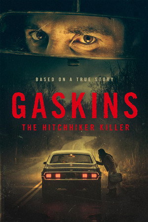 Gaskins: The Hitchhiker Killer (2026)