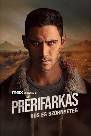 Image Prérifarkas: Hős és szörnyeteg