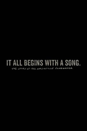 Image It All Begins with a Song: The Story of the Nashville Songwriter