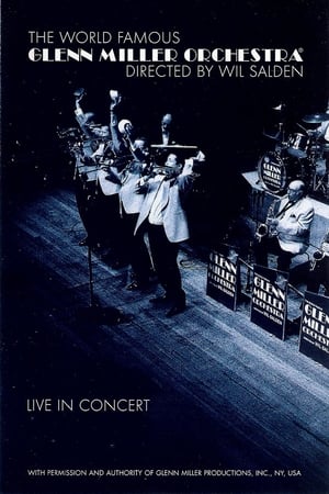 Glenn Miller Orchestra - Live In Concert (2005)