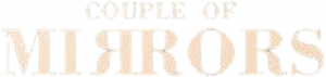 Couple of Mirrors