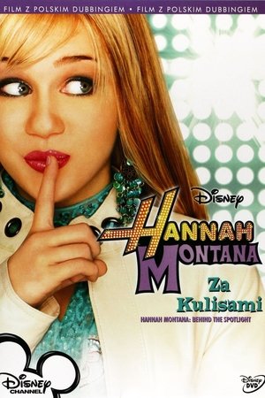 Poster Hannah Montana - Behind The Spotlight (2006)