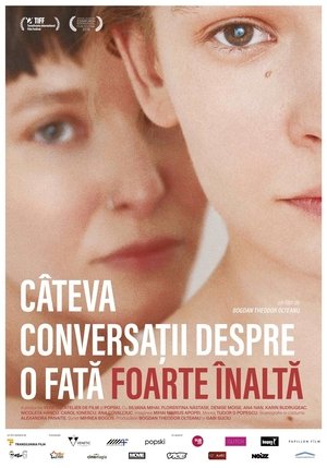 pelicula Câteva conversații despre o fată foarte înaltă (2018)