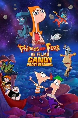 Image Phineas a Ferb ve filmu: Candy proti vesmíru
