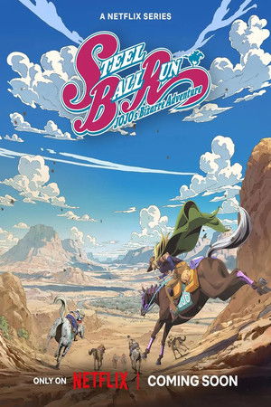 Steel Ball Run: JoJo's Bizarre Adventure