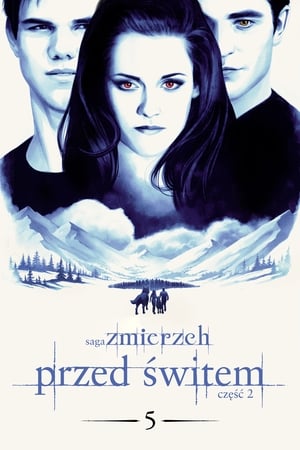 Poster Saga "Zmierzch": Przed świtem. Część 2 2012