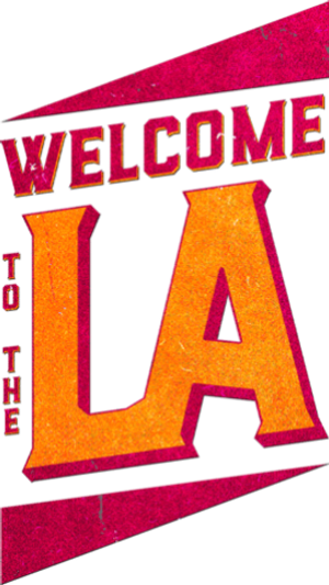 Welcome to the LA — Logos 2