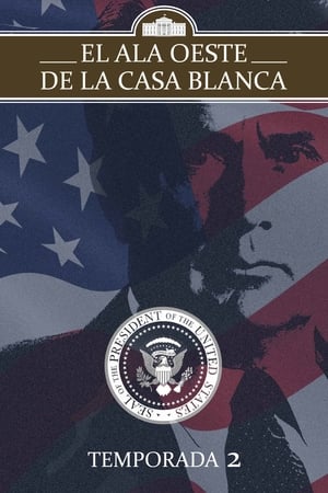 El ala oeste de la Casa Blanca: Temporada 2