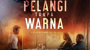 Pelangi Tanpa Warna (2022)