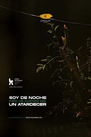 Soy de noche, pero me gustaria ser un atardecer (2023)