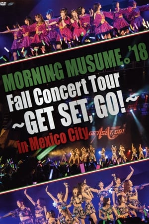 Poster Morning Musume.'18 Live Concert in Mexico City 2018