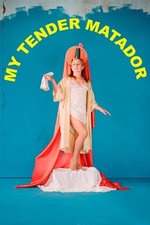 Poster My Tender Matador (2020)