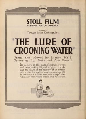 pelicula The Lure of Crooning Water (1920)