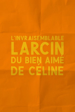 The Incredible Theft of Celine's Beloved 7