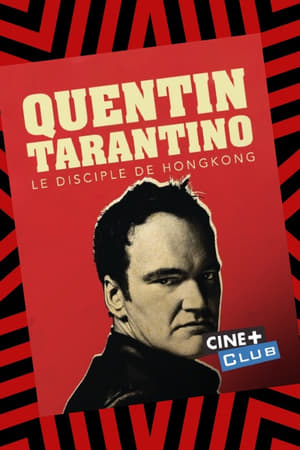 Poster Tarantino, le disciple de Hong-Kong 2011