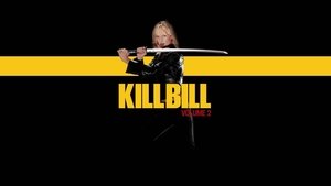 Kill Bill Vol 2