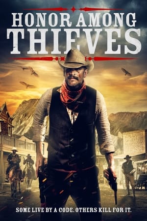 Film Honor Among Thieves streaming VF gratuit complet