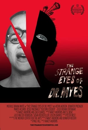 Poster The Strange Eyes of Dr. Myes (2015)