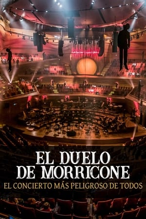 El duelo de Morricone: el concierto más peligroso de todos