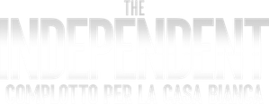 The Independent: Complotto per la Casa Bianca