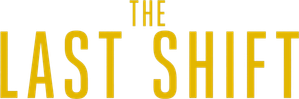 The Last Shift