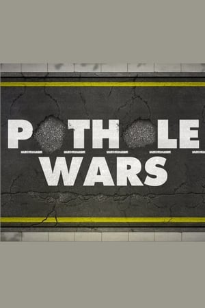 watch-Pothole Wars