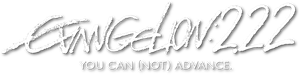 Evangelion: 2.0 You Can (Not) Advance