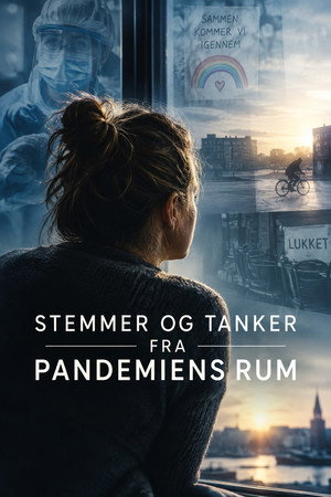 Stemmer og tanker fra pandemiens rum