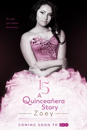 15: A Quinceañera Story